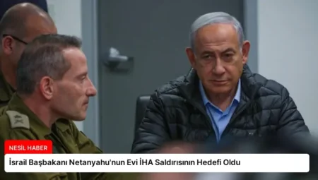 İsrail Başbakanı Netanyahu’nun Evi İHA Saldırısının Hedefi Oldu