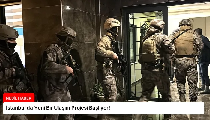 İstanbul’da Yeni Bir Ulaşım Projesi Başlıyor!