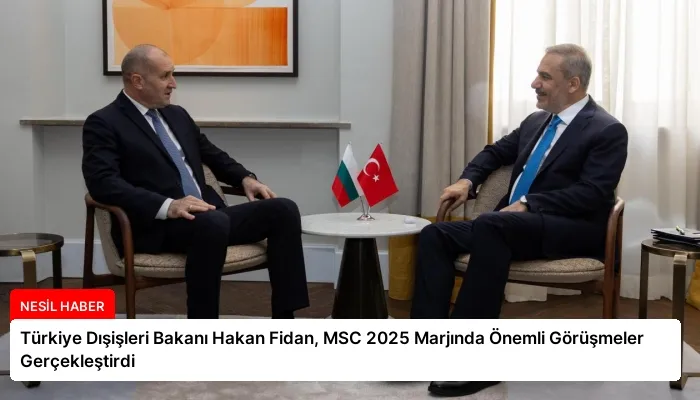 Türkiye Dışişleri Bakanı Hakan Fidan, MSC 2025 Marjında Önemli Görüşmeler Gerçekleştirdi