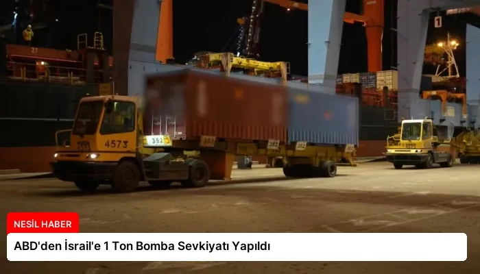 ABD’den İsrail’e 1 Ton Bomba Sevkiyatı Yapıldı