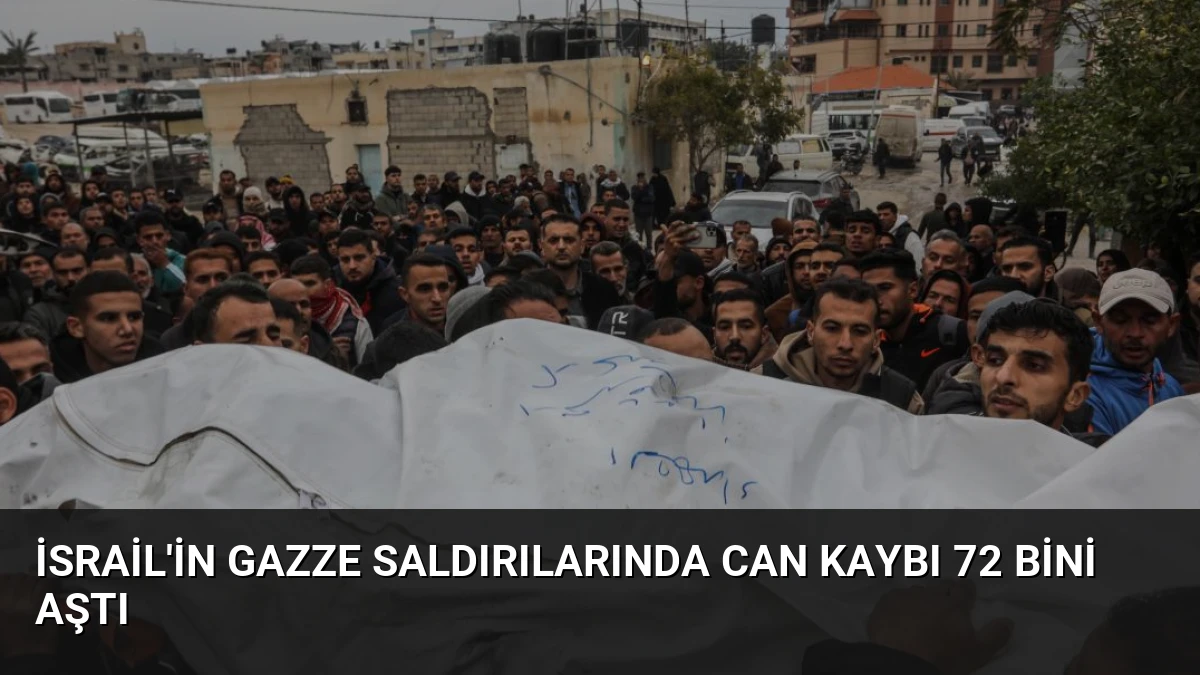 İsrail’in Gazze Saldırılarında Can Kaybı 72 Bini Aştı