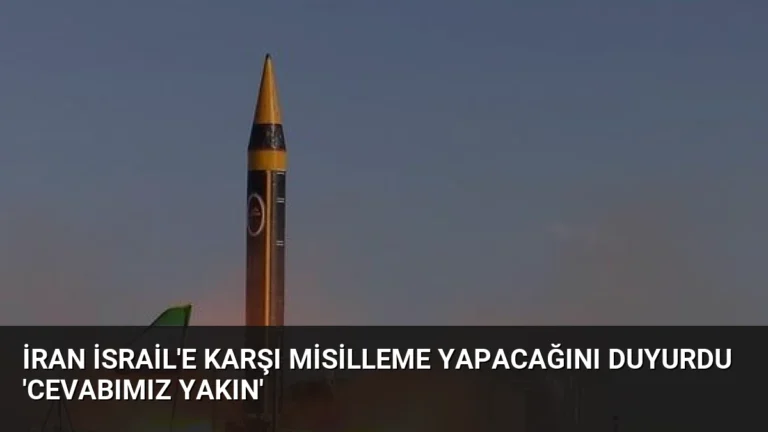 İran İsrail’e Karşı Misilleme Yapacağını Duyurdu ‘Cevabımız Yakın’