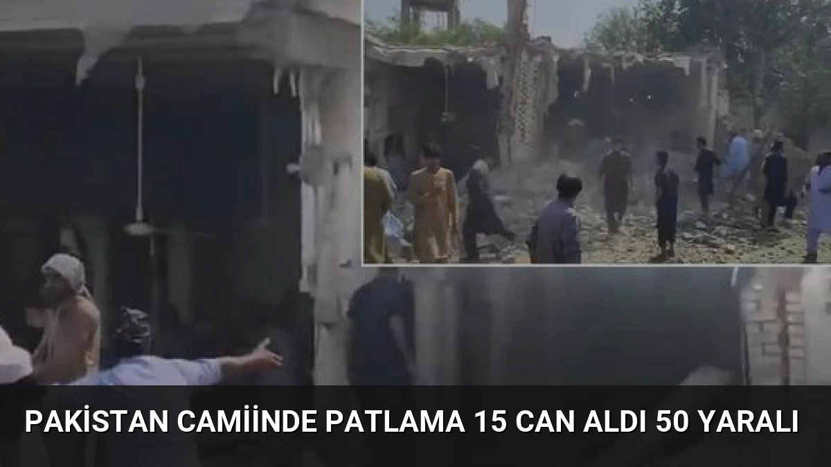 Pakistan Camiinde Patlama 15 Can Aldı 50 Yaralı