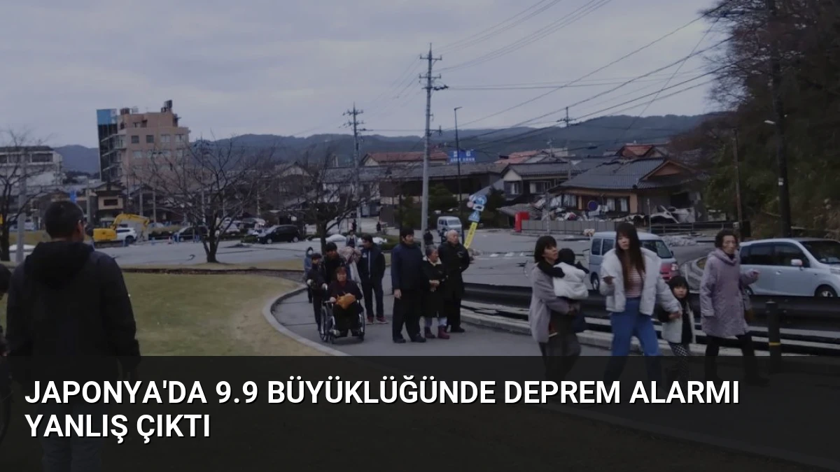 Japonya’da 9.9 Büyüklüğünde Deprem Alarmı Yanlış Çıktı